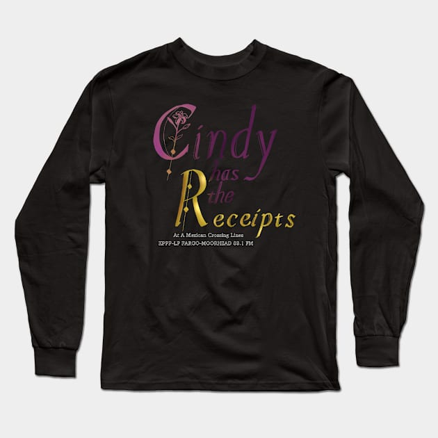 She has the receipts! Long Sleeve T-Shirt by SiqueiroScribbl